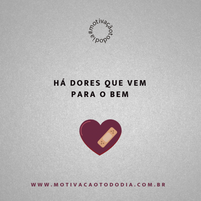 há-dores-que-vem-para-o-bem