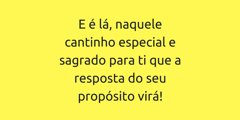 Quando a gente faz o que ama