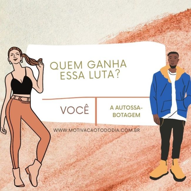 Autossabotagem, precisamos falar sobre isso