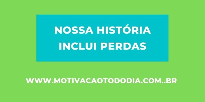 Como lidar com as perdas