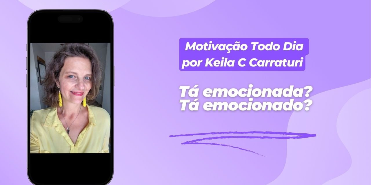 Tá emocionada? Tá emocionado?